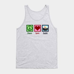 Peace Love Sushi Tank Top